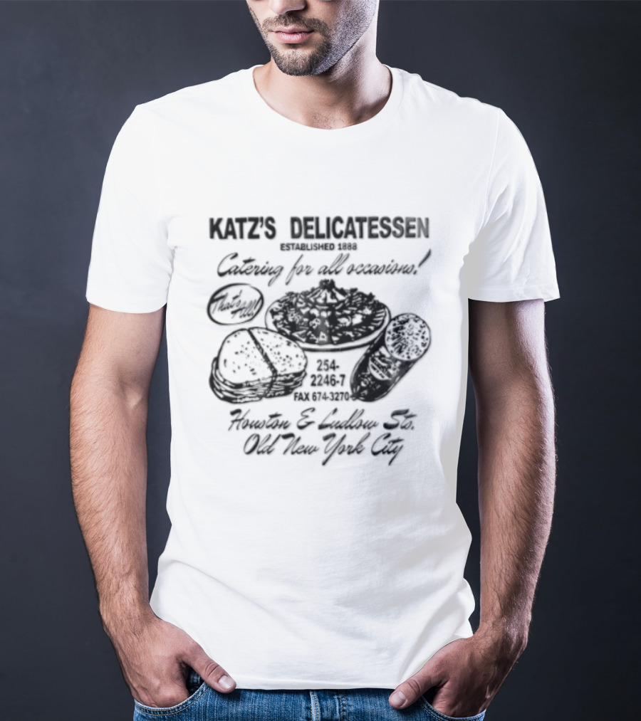 Katz's Delicatessen Catering Pastrami Houston Ludlow Old New York City T-Shirt