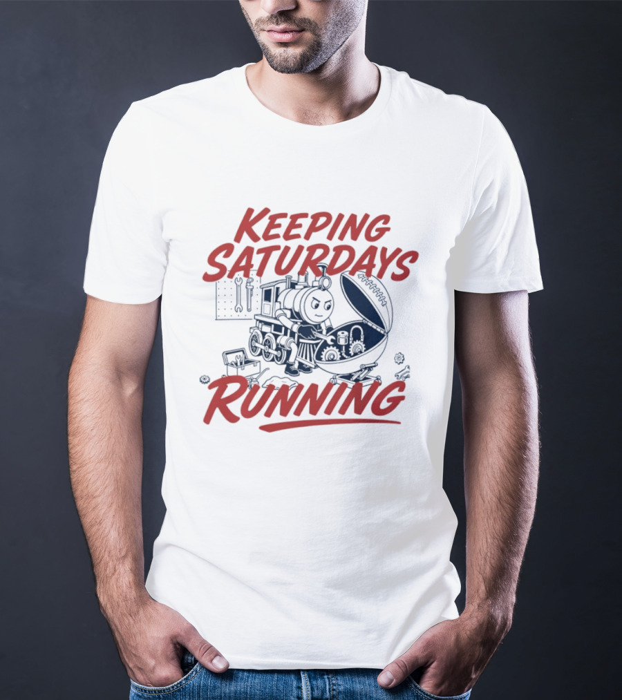 Keeping Saturdays Running Football Train Mechanic Football Train Mechanic Football Train Mechanic T-Shirt