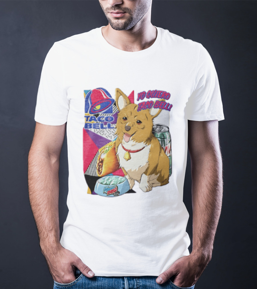 Taco Bell Yo Quiero Taco Bell Brown Corgi Dog Mountain Dew T-Shirt