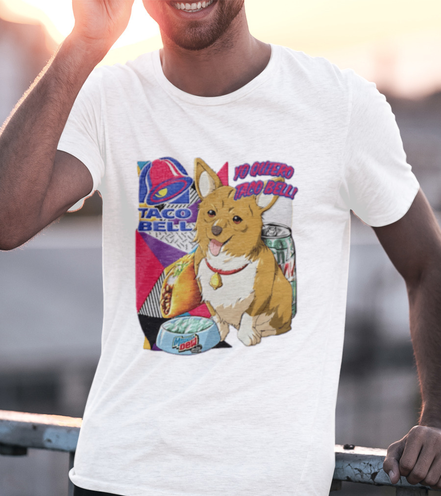 Taco Bell Yo Quiero Taco Bell Brown Corgi Dog Mountain Dew T-Shirt