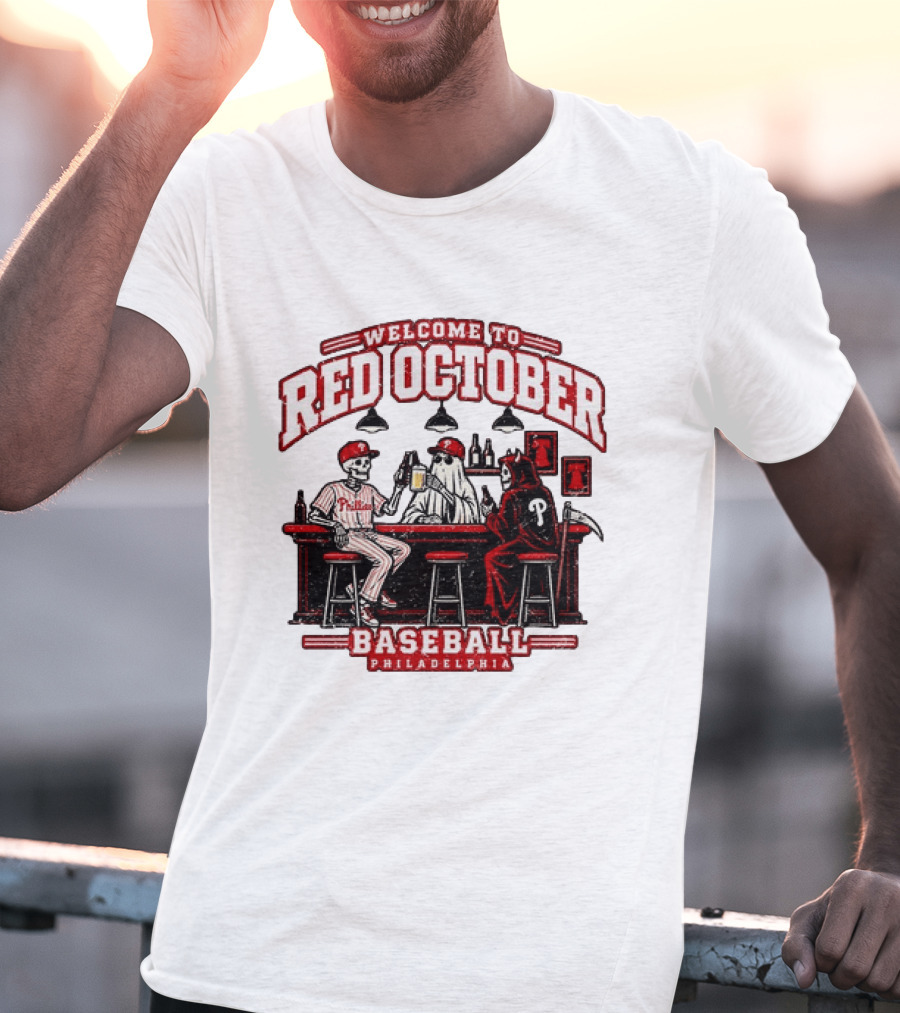 Welcome To Red October Baseball Philadelphia Halloween Skeletons And Ghost At Bar T-Shirt