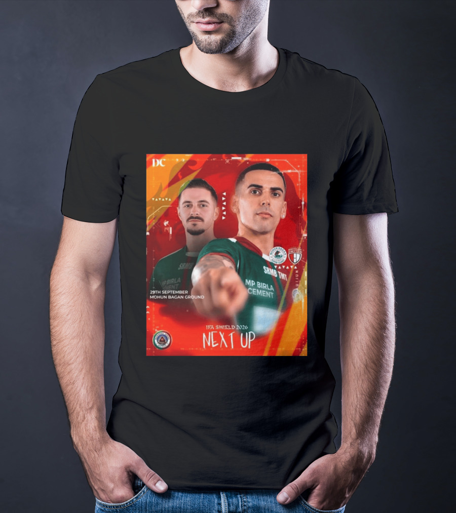 IFA Shield 2026 Mohun Bagan Super Giant Vs NorthEast United FC 29th September Mohun Bagan Ground T-Shirt