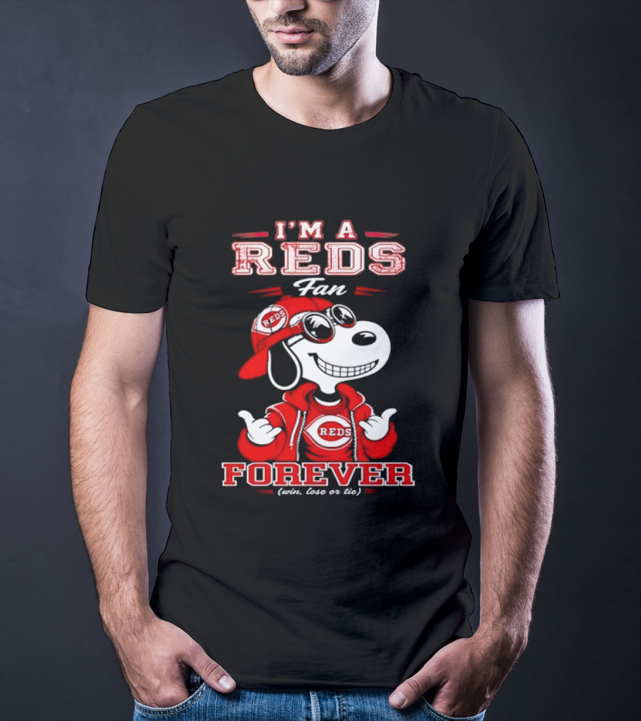 I'm A Reds Fan Forever With Snoopy Win Lose Or Tie T-Shirt