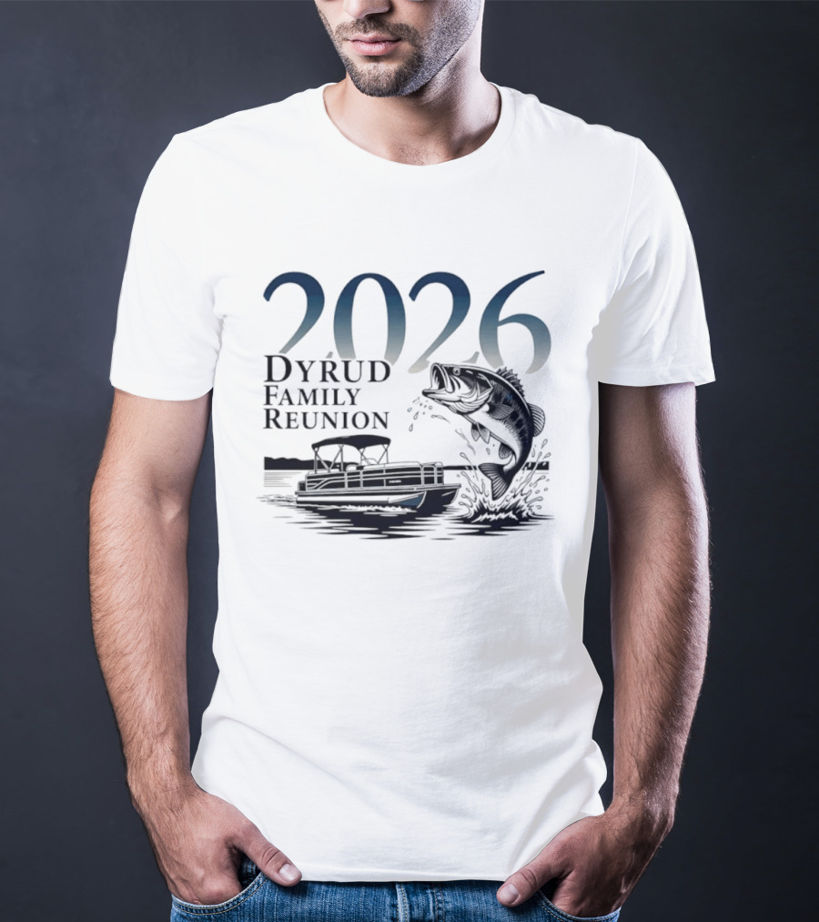 2026 Dyrud Family Reunion Fishing Trip Boat And Jumping Fish T-Shirt