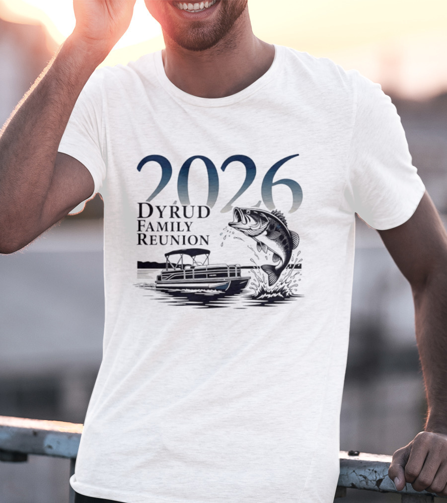 2026 Dyrud Family Reunion Fishing Trip Boat And Jumping Fish T-Shirt