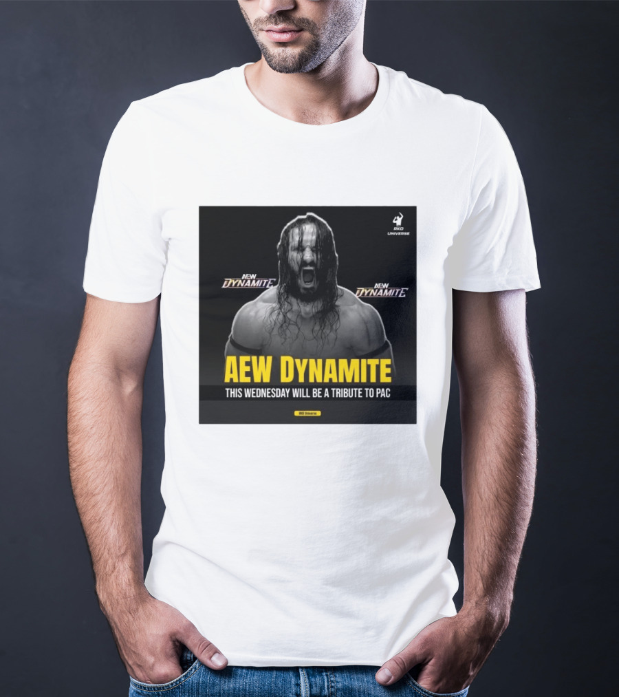 AEW Dynamite This Wednesday Tribute To PAC RKO Universe T-Shirt