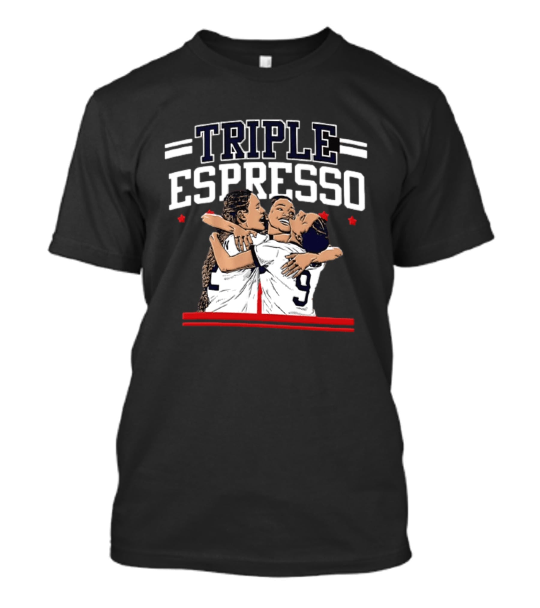 Triple Espresso Mallory Swanson Trinity Rodman Sophia Wilson Hug Soccer Team Celebration T-Shirt