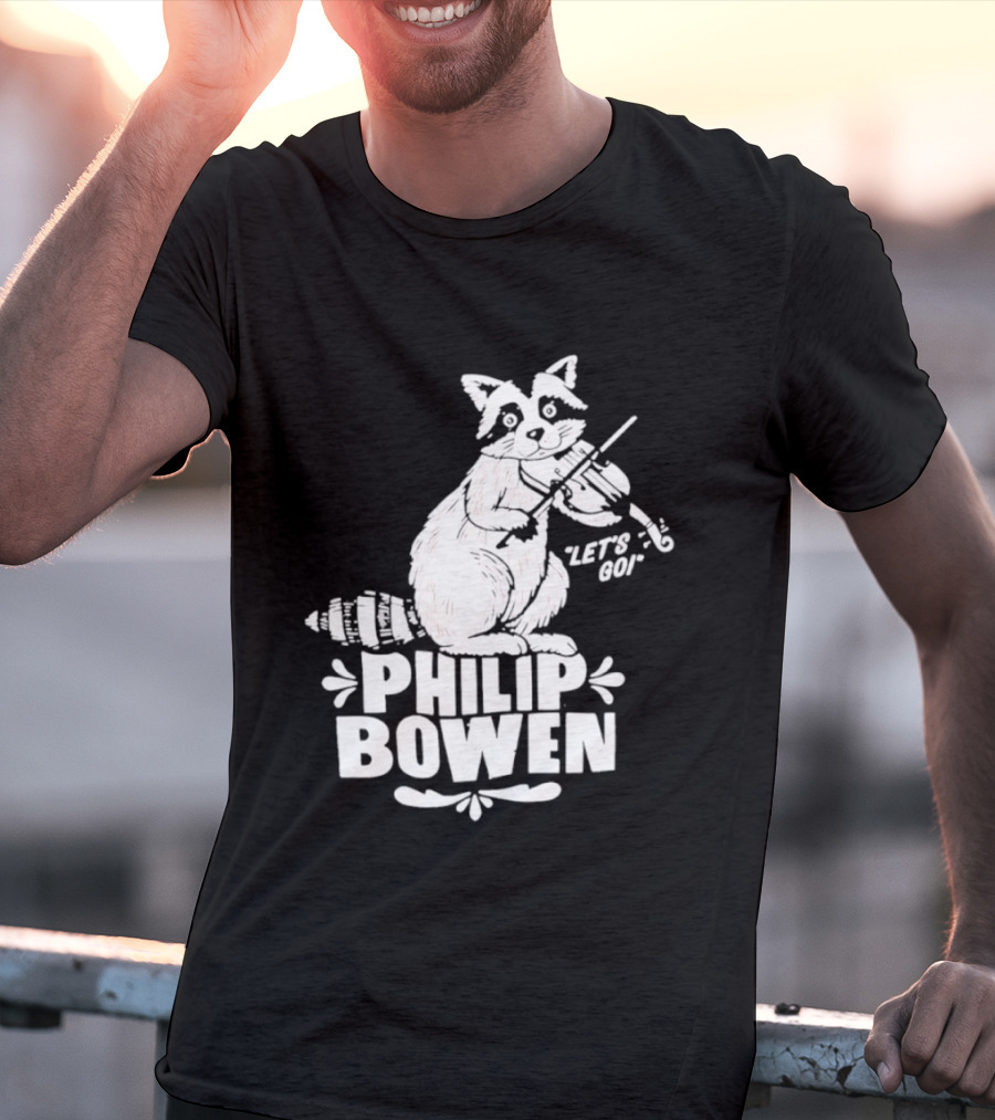 Philip Bowen Raccoon Playing Violin Let's Go T-Shirt