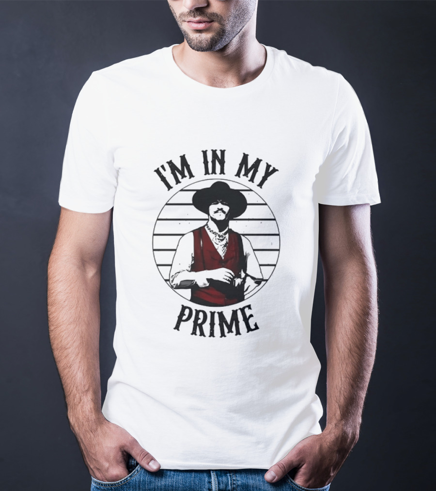 I'm In My Prime Cowboy Theme Red Vest Hat T-Shirt