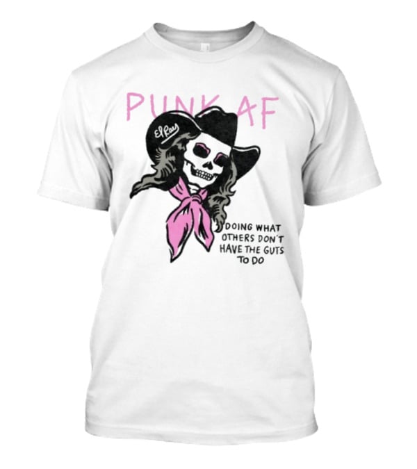 Punk AF Skeleton Cowboy Doing What Others Don't Have The Guts To Do T-Shirt