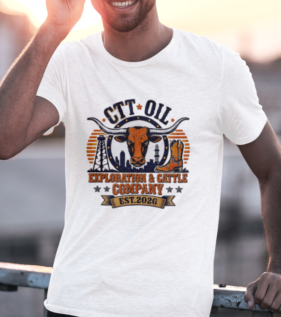 CTT Oil Exploration And Cattle Company Est. 2026 Bull Skull And Cowboy Boot Texans Collage T-Shirt