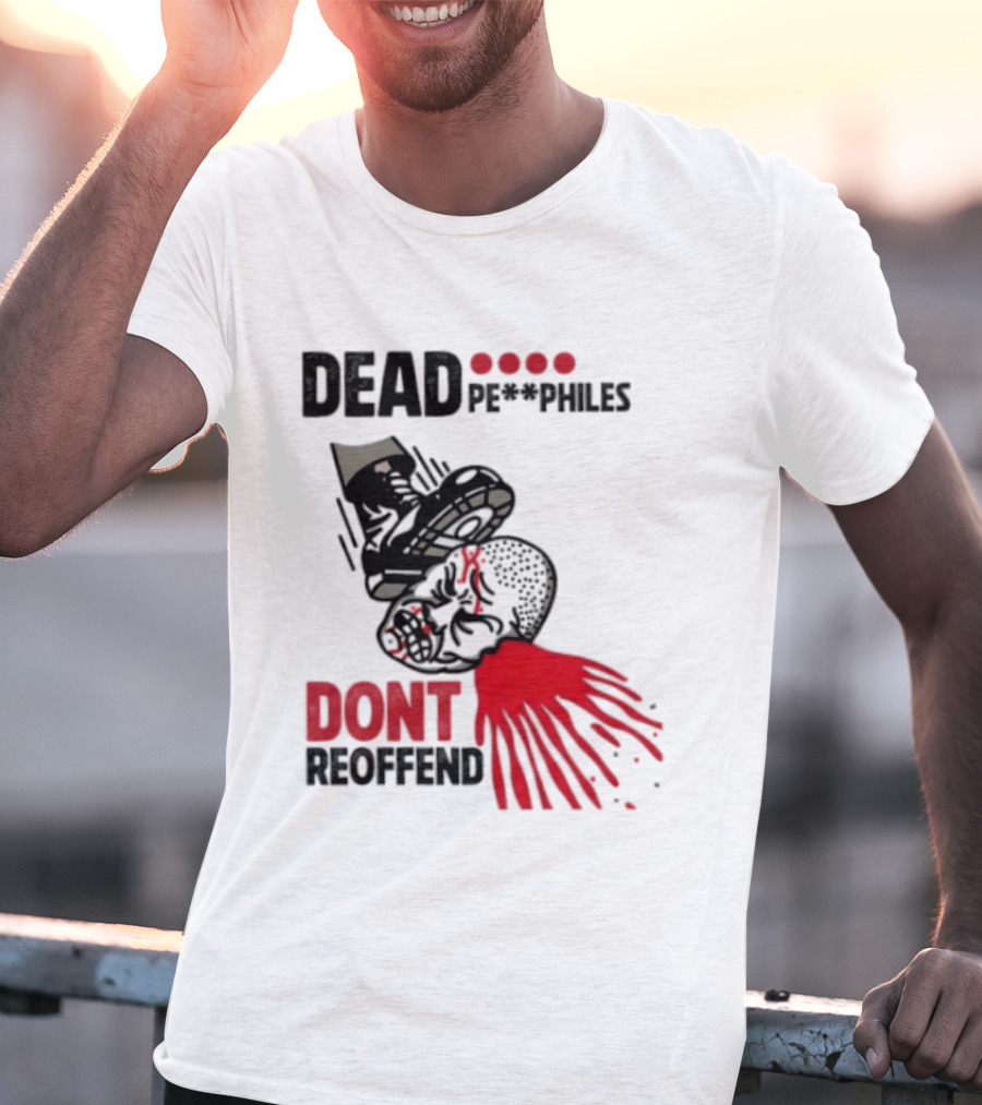 Dead Pedophiles Vigilante Justice Graphic Don't Reoffend T-Shirt