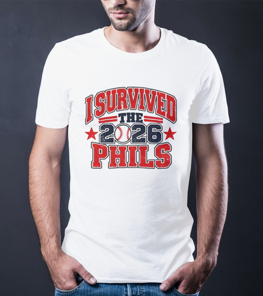 I Survived The 2026 Phils Phillies Baseball Event T-Shirt
