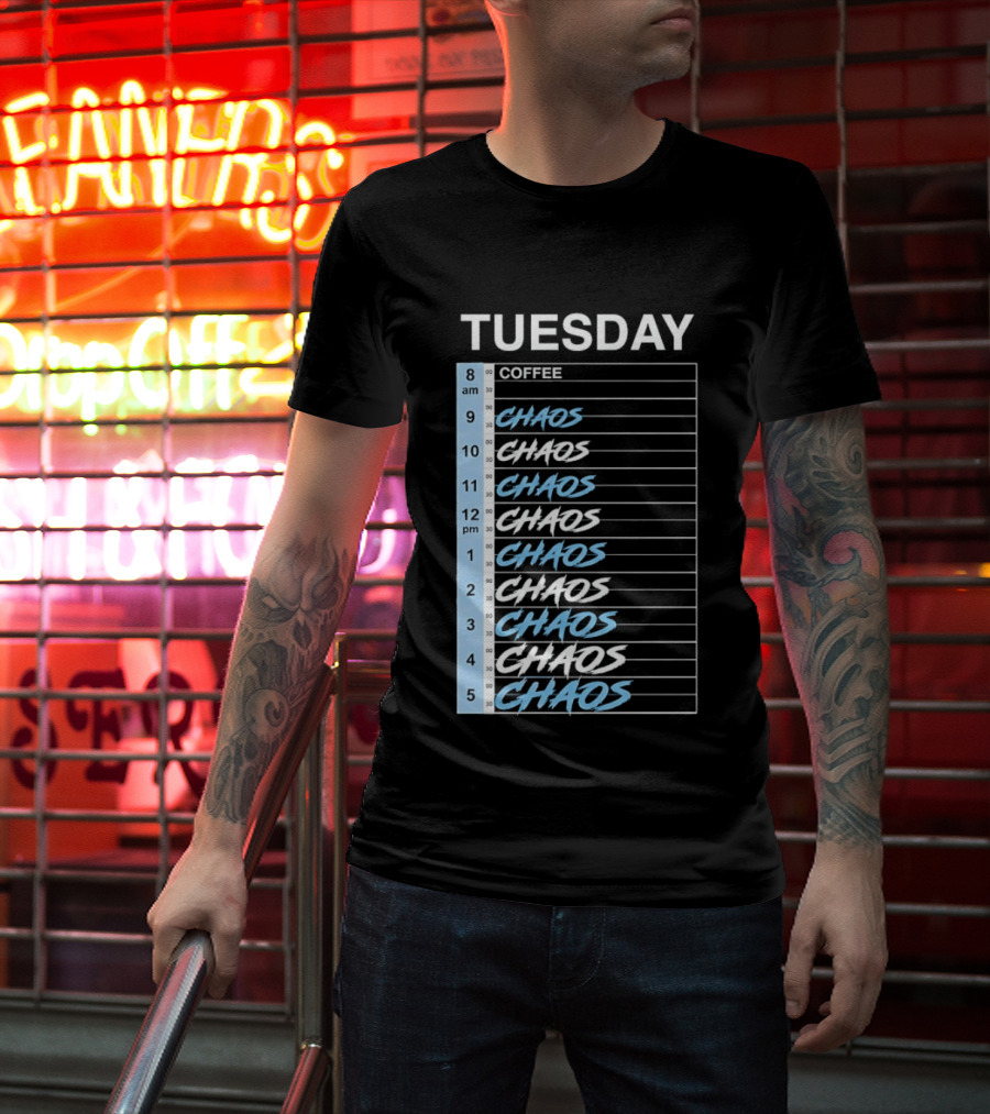 Tuesday Coffee Chaos Schedule Busy Day Planner T-Shirt