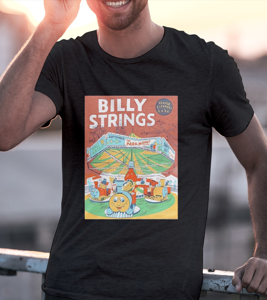 Billy Strings Denver Colorado 2026 Ball Arena Paramount Theatre September Concert Featuring Train Carousel Illustrations T-Shirt