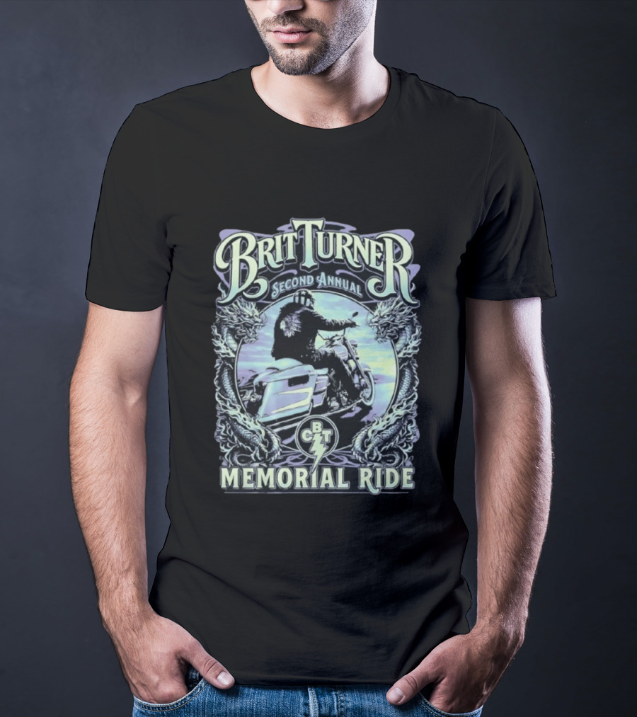 Brit Turner Second Annual Memorial Ride May 16th 2026 Dragon's Tail Motorcycle Event BCT T-Shirt