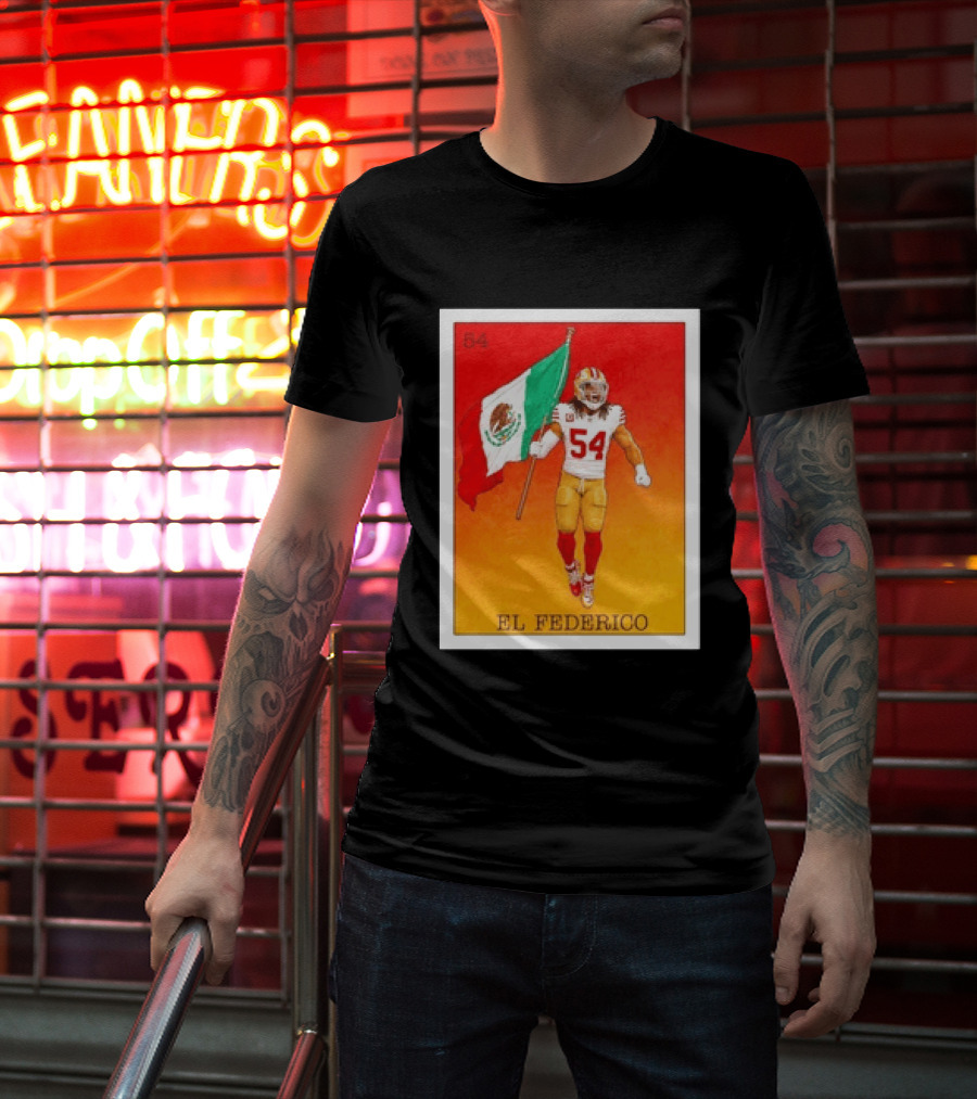 Fred Warner San Francisco 49ers El Federico Loteria Card Mexican Flag Icon 54 T-Shirt