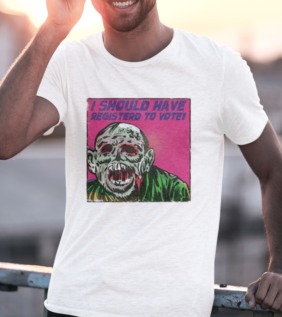 Zombie Meme I Should Have Registered To Vote תובבש Uteזחגרט Zombiebo T-Shirt