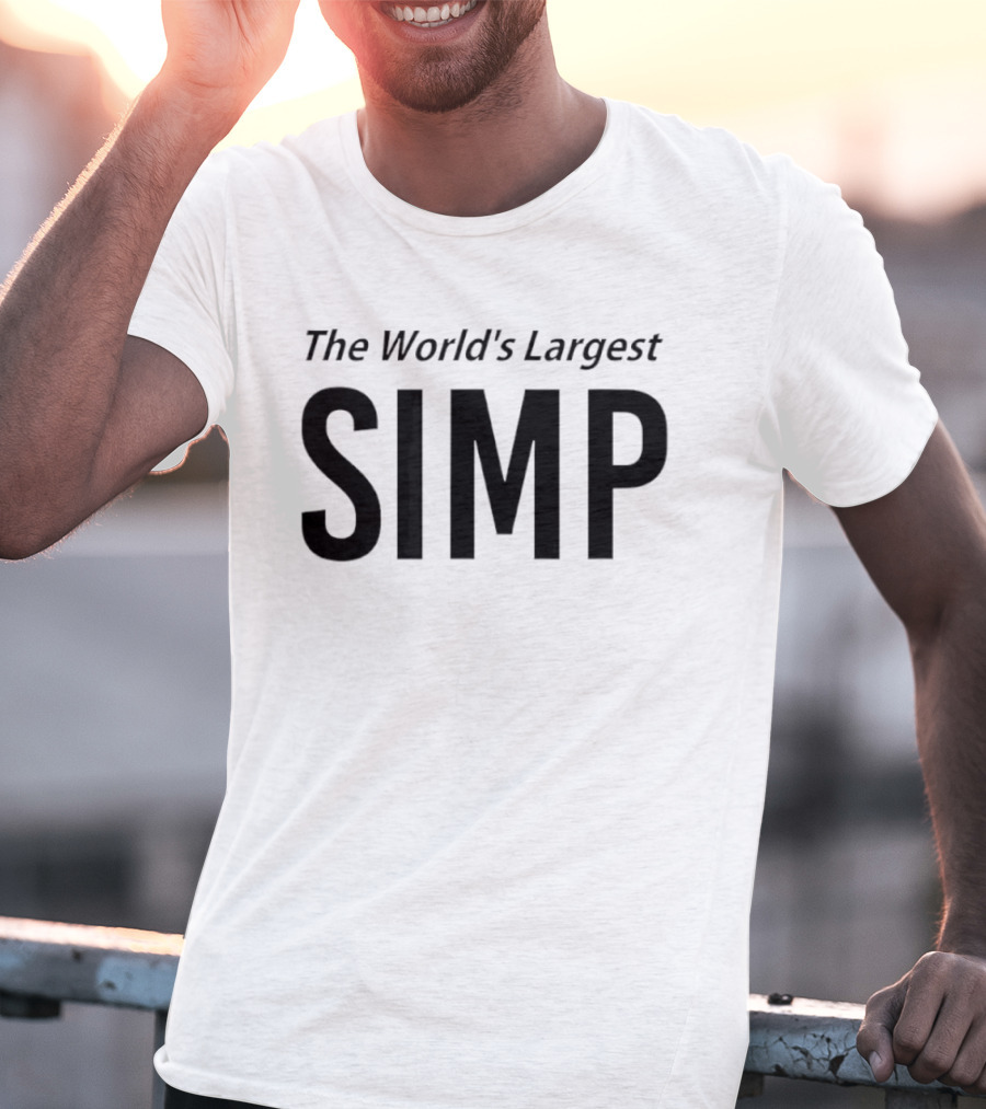 The World's Largest Simp Internet Slang Bold Lettering T-Shirt