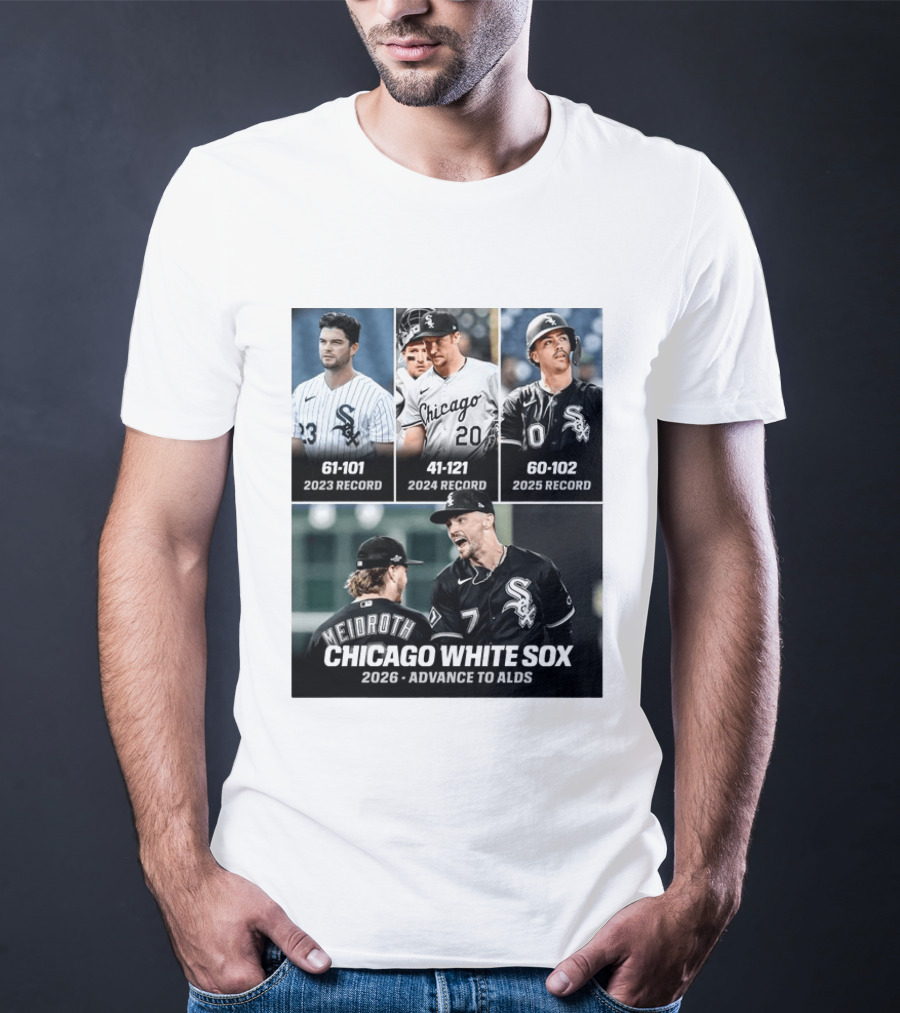 Chicago White Sox 2026 Journey From 61 101 Record To ALDS Triumph T-Shirt
