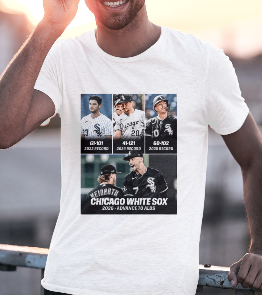 Chicago White Sox 2026 Journey From 61 101 Record To ALDS Triumph T-Shirt