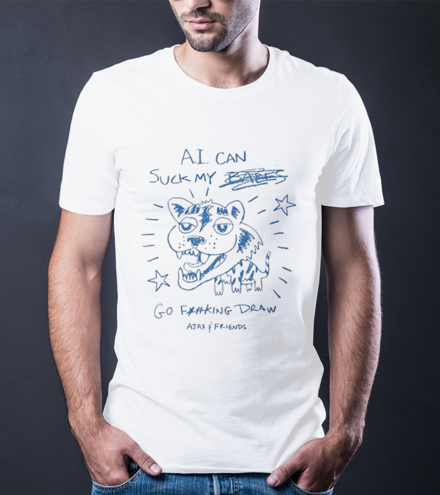AI Can Suck My Go Fking Draw Ajax And Friends T-Shirt