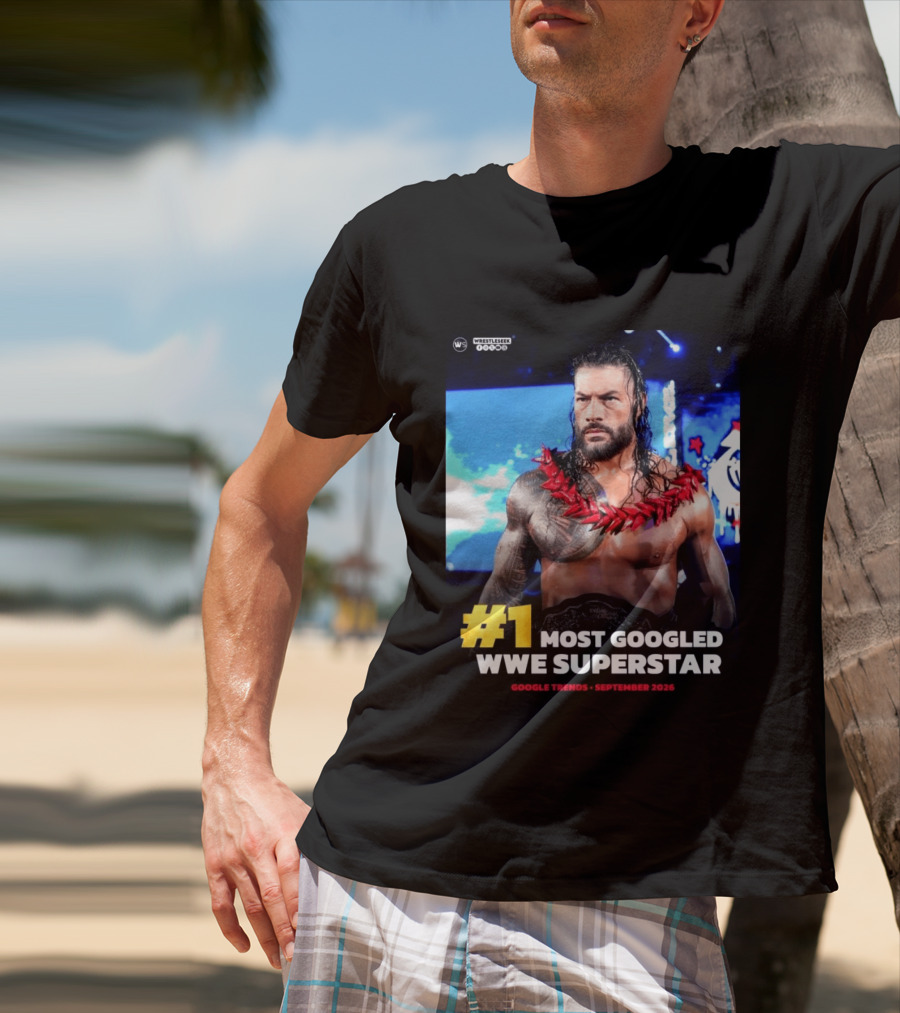 #1 Most Googled WWE Superstar Google Trends September 2026 T-Shirt