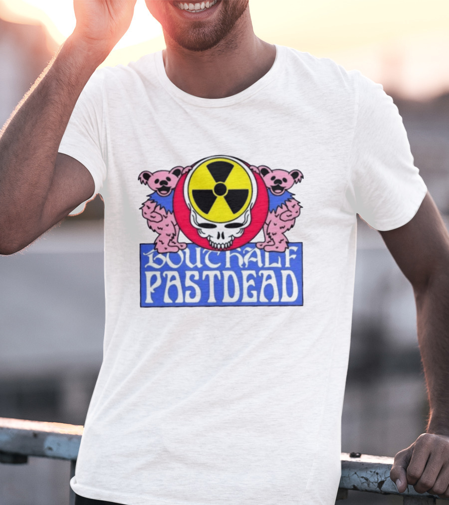 Bouthalf Pastdead Grateful Dead Bears Nuclear Skull T-Shirt