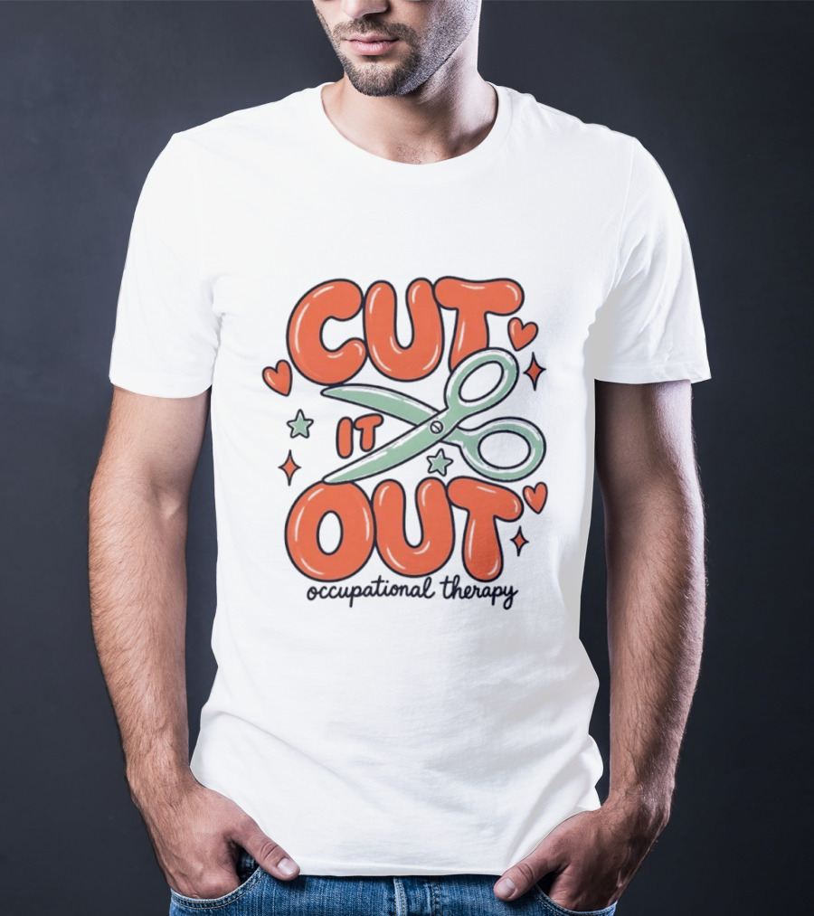 Cut It Out Occupational Therapy Scissors Art Hearts T-Shirt