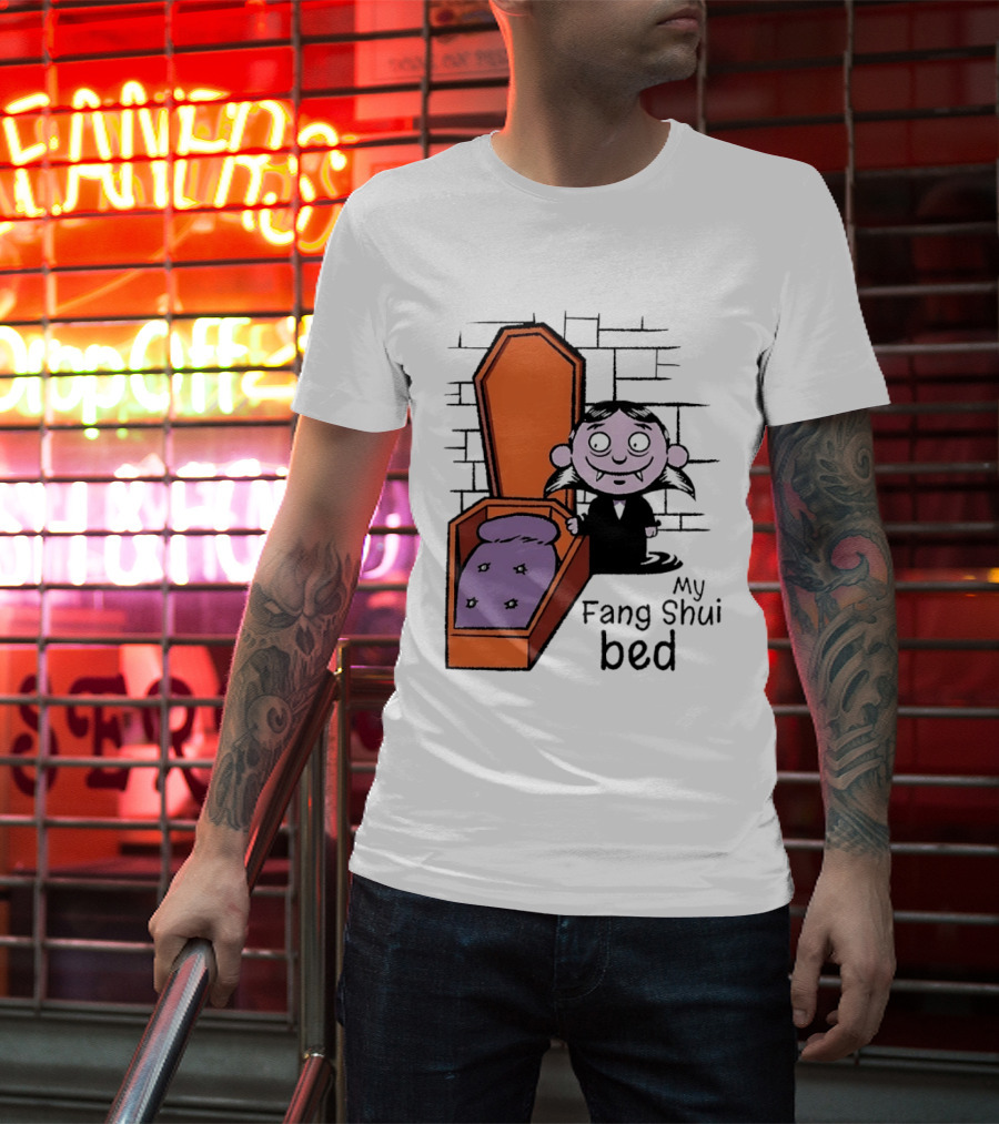 My Fang Shui Bed Vampire Coffin Pun Gothic T-Shirt