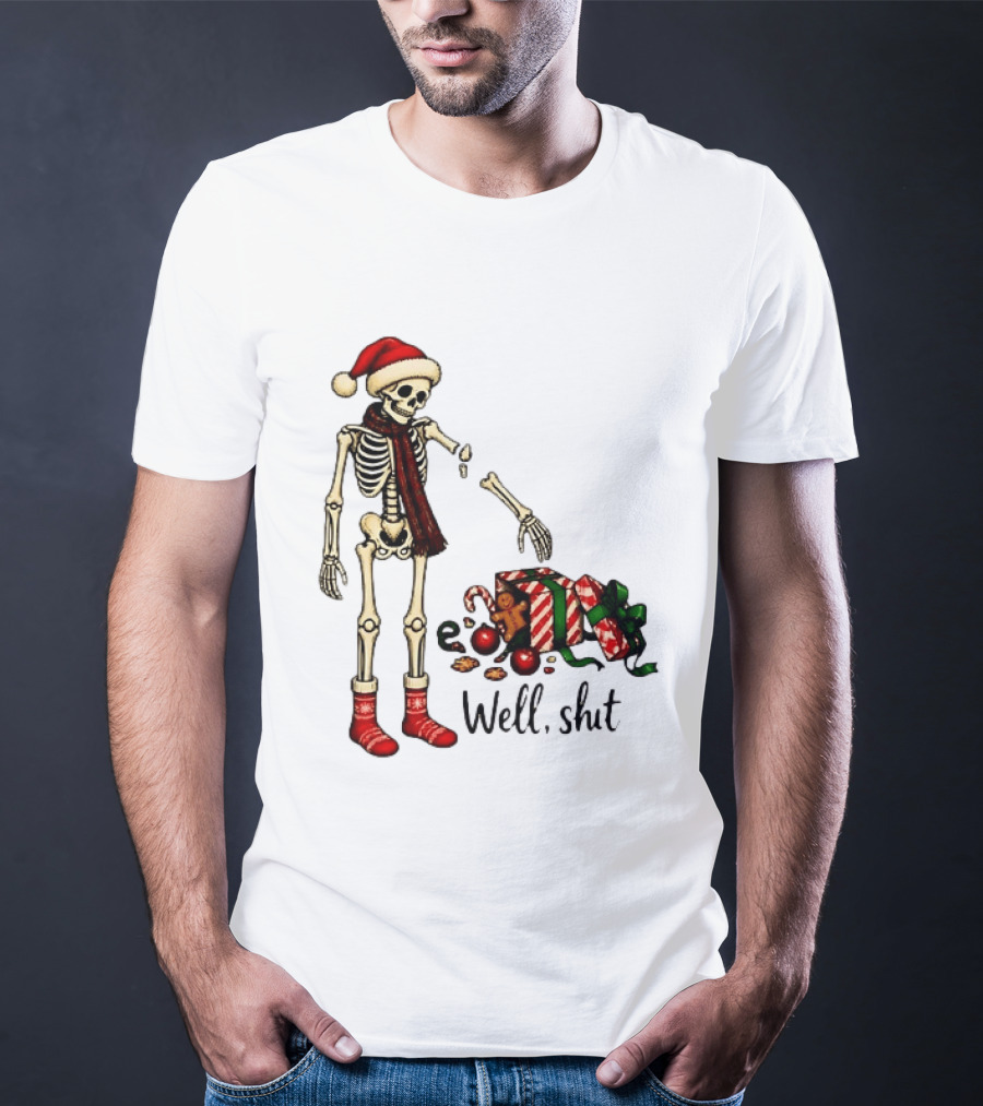 Well Shit Christmas Skeleton Gingerbread Man Santa Hat T-Shirt
