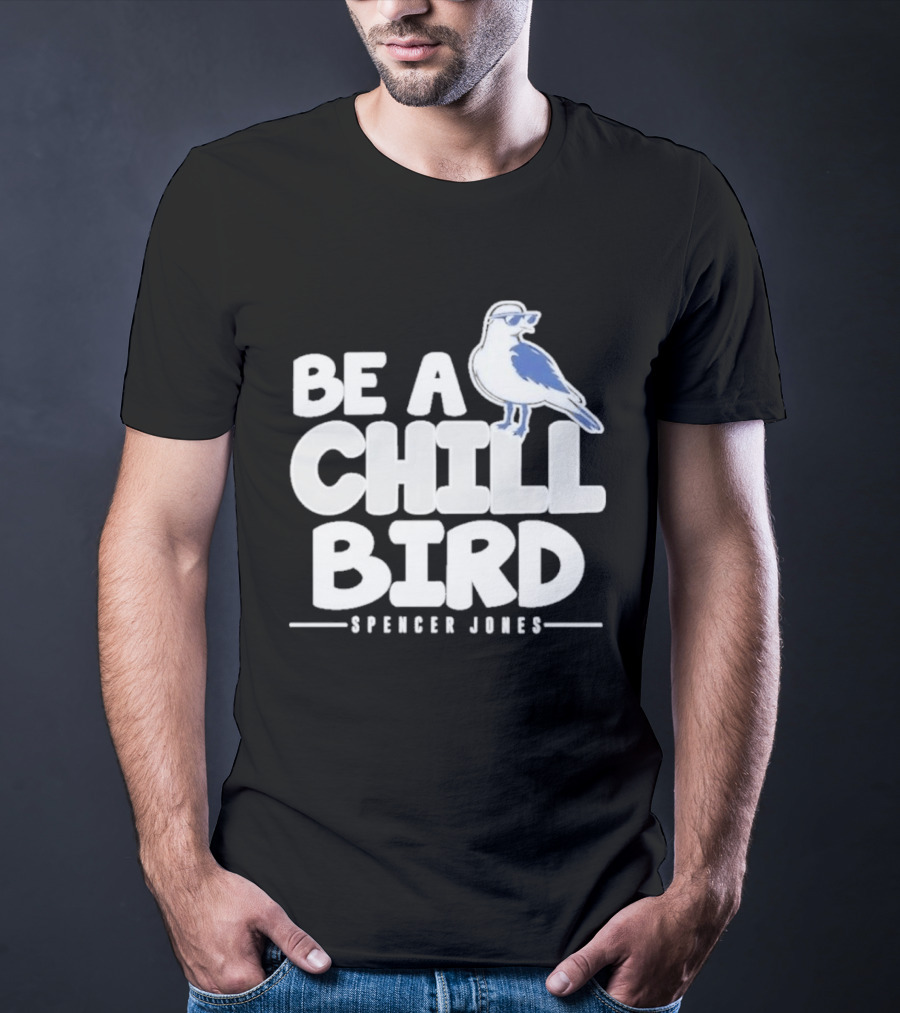 Be A Chill Bird Spencer Jones Vintage Style Bird Wearing Sunglasses T-Shirt