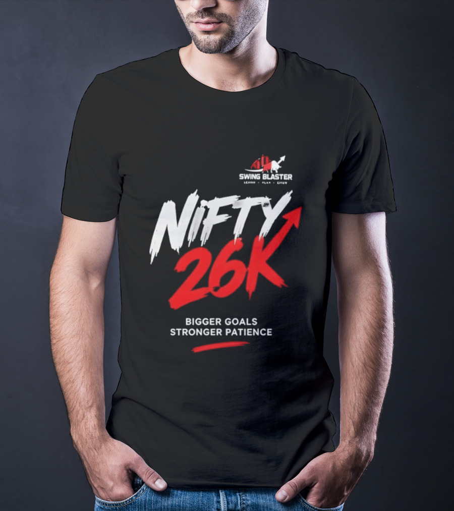 Swing Blaster Nifty 26K Bigger Goals Stronger Patience Bull And Bear Stock Market Trading Insights T-Shirt