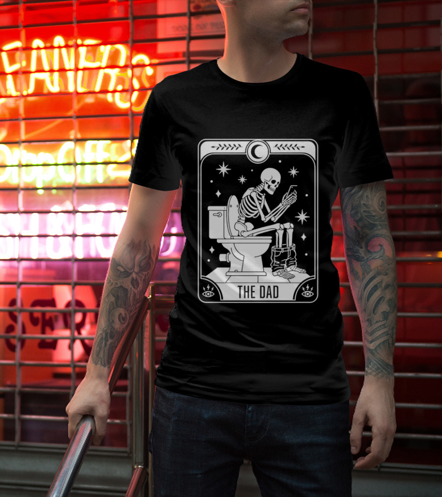 Dad Skeleton Tarot Card Toilet Humor Tarot Dad Card T-Shirt