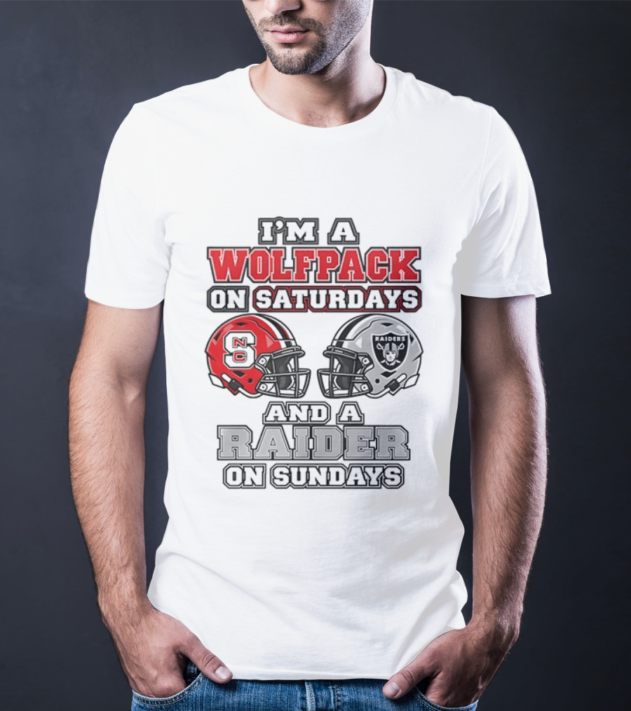 I'm A Wolfpack On Saturdays NC And A Raider On Sundays T-Shirt