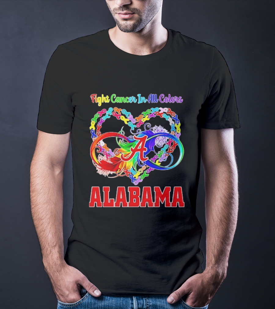 Alabama Cancer Awareness Multicolored Heart Ribbon Fight Cancer In All T-Shirt