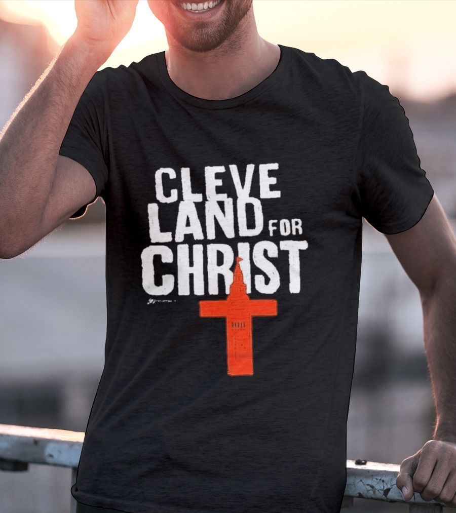 Cleveland Browns All I Need Is A Whole Lot Of Jesus Cleveland For Christ T-Shirt