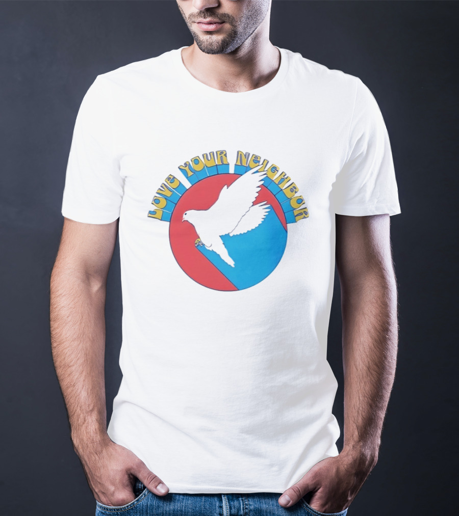 Love Your Neighbor Dove Peace Kindness Retro Circular T-Shirt