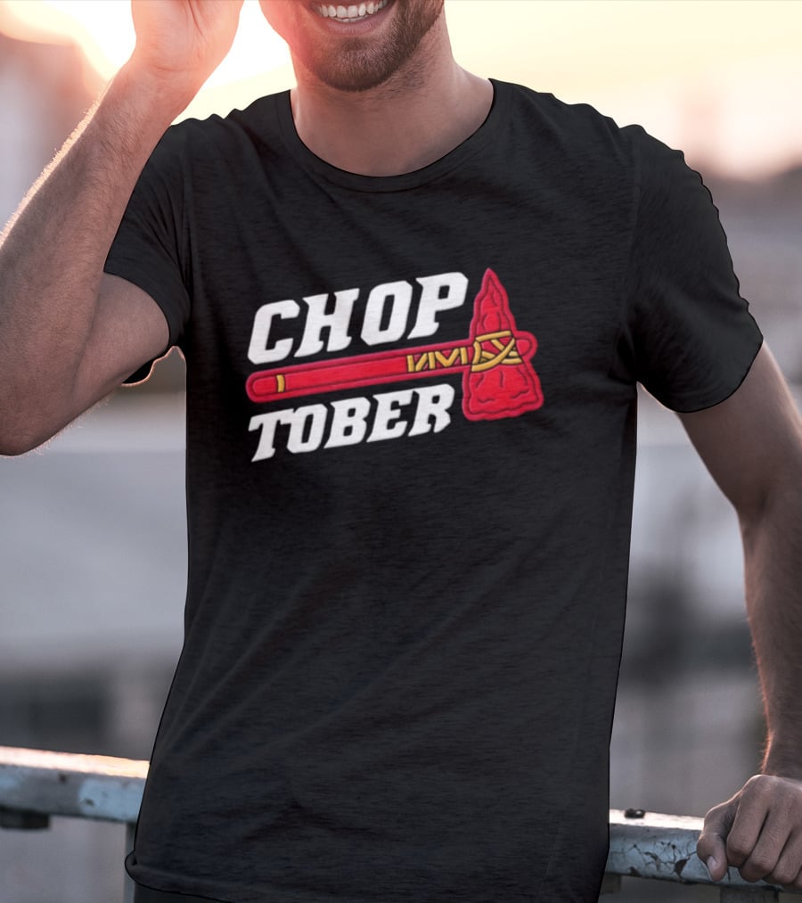 Atlanta Braves MLB Chop Tober Tomahawk T-Shirt