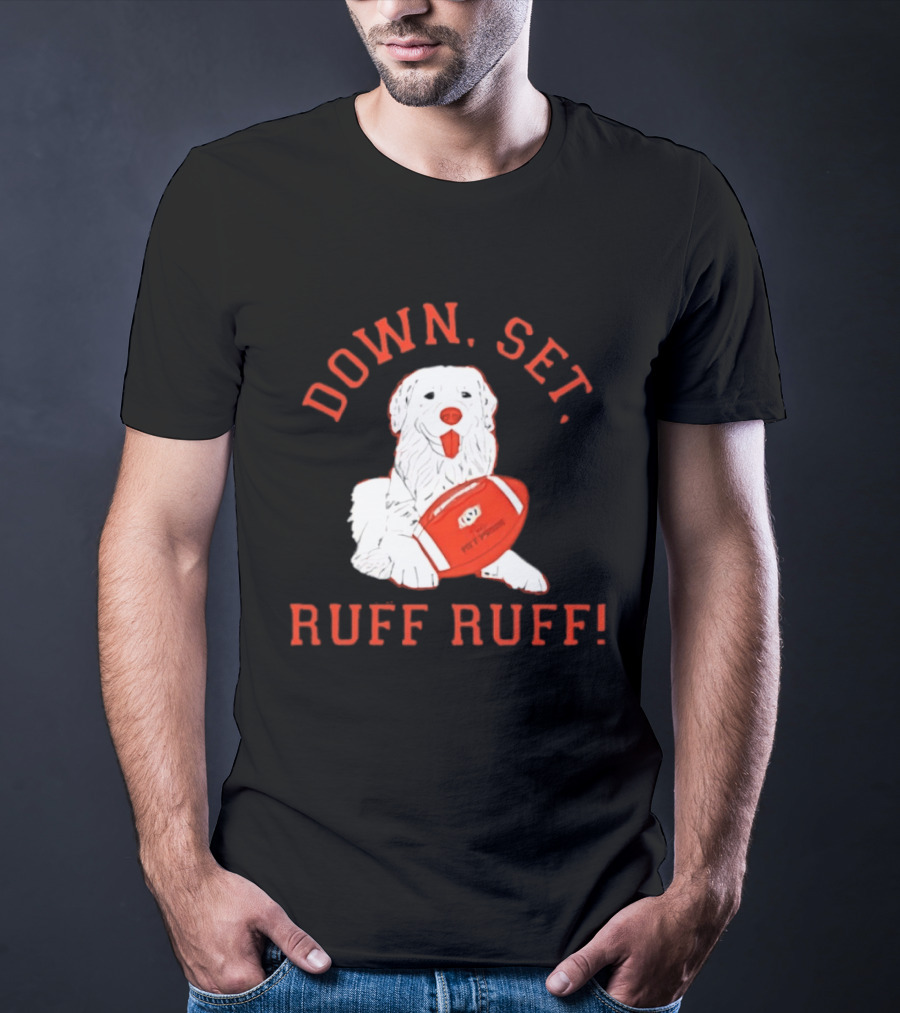 Pet Pride Dog Down Set Ruff Ruff Football T-Shirt