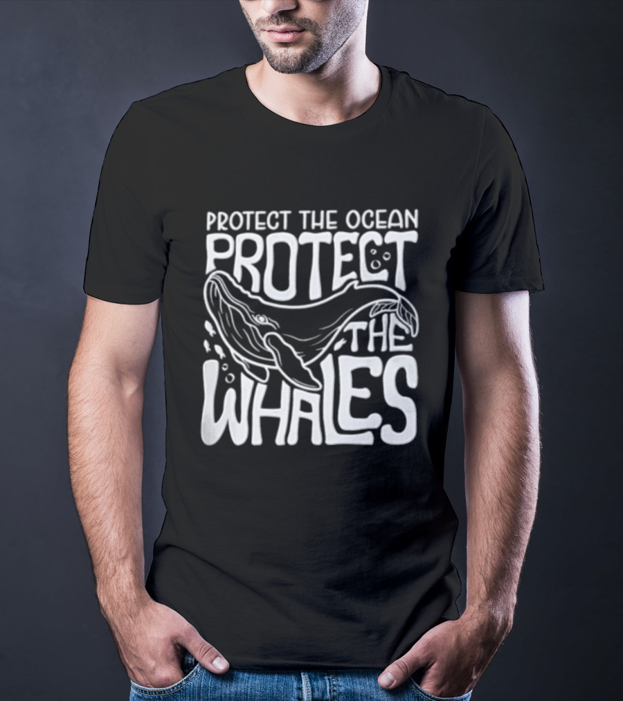Protect The Ocean Protect The Whales Whale Conservation Awareness T-Shirt