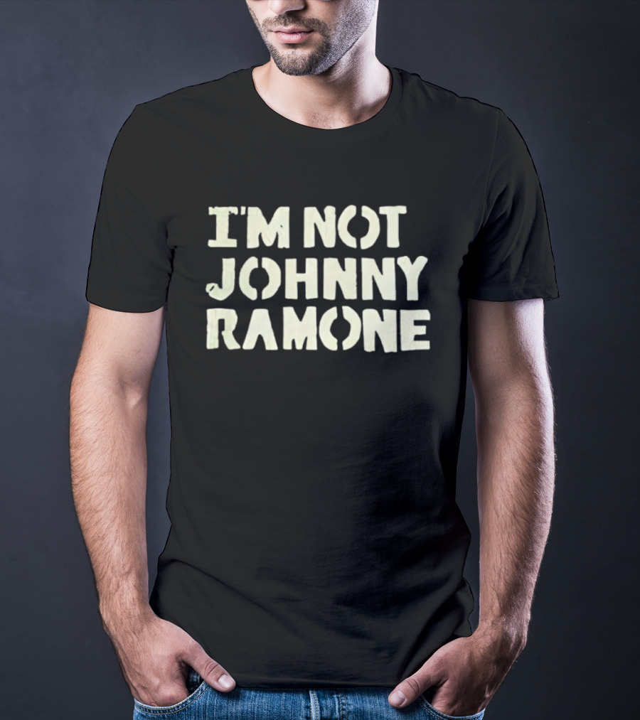 I'm Not Johnny Ramone Distressed Style Ramones T-Shirt