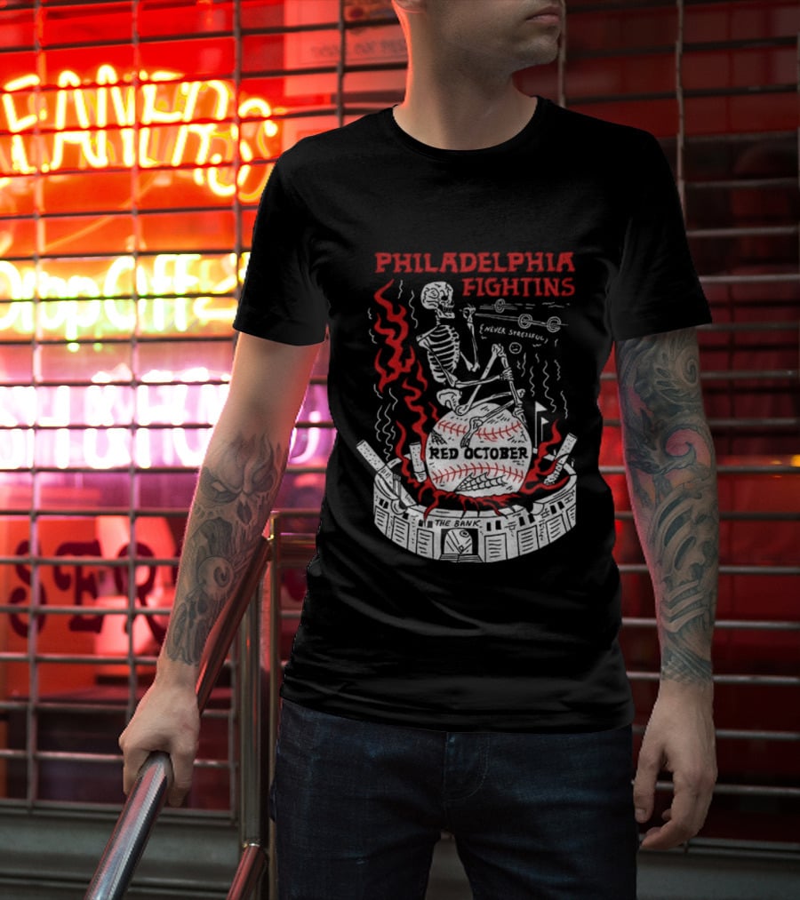 Philadelphia Fightins Skeleton Baseball Red October Never Stressful T-Shirt