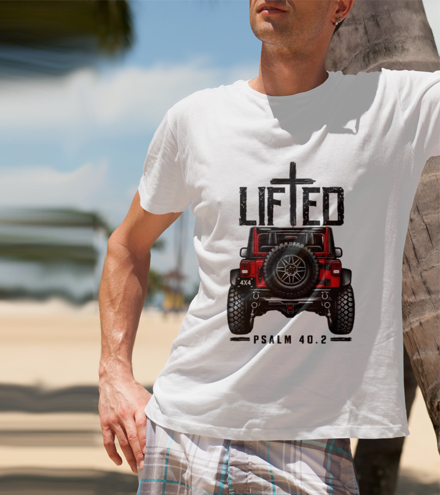 Lifted 4x4 Jeep Off Road Adventure Psalm 40:2 T-Shirt