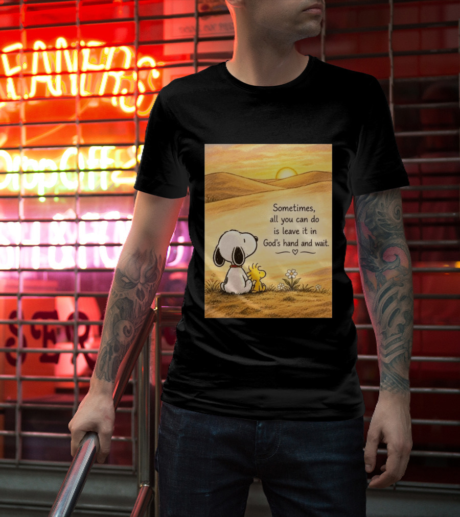 Snoopy Woodstock Sometimes All You Can Do Is Leave It In God's Hand And Wait Sunset Scene T-Shirt