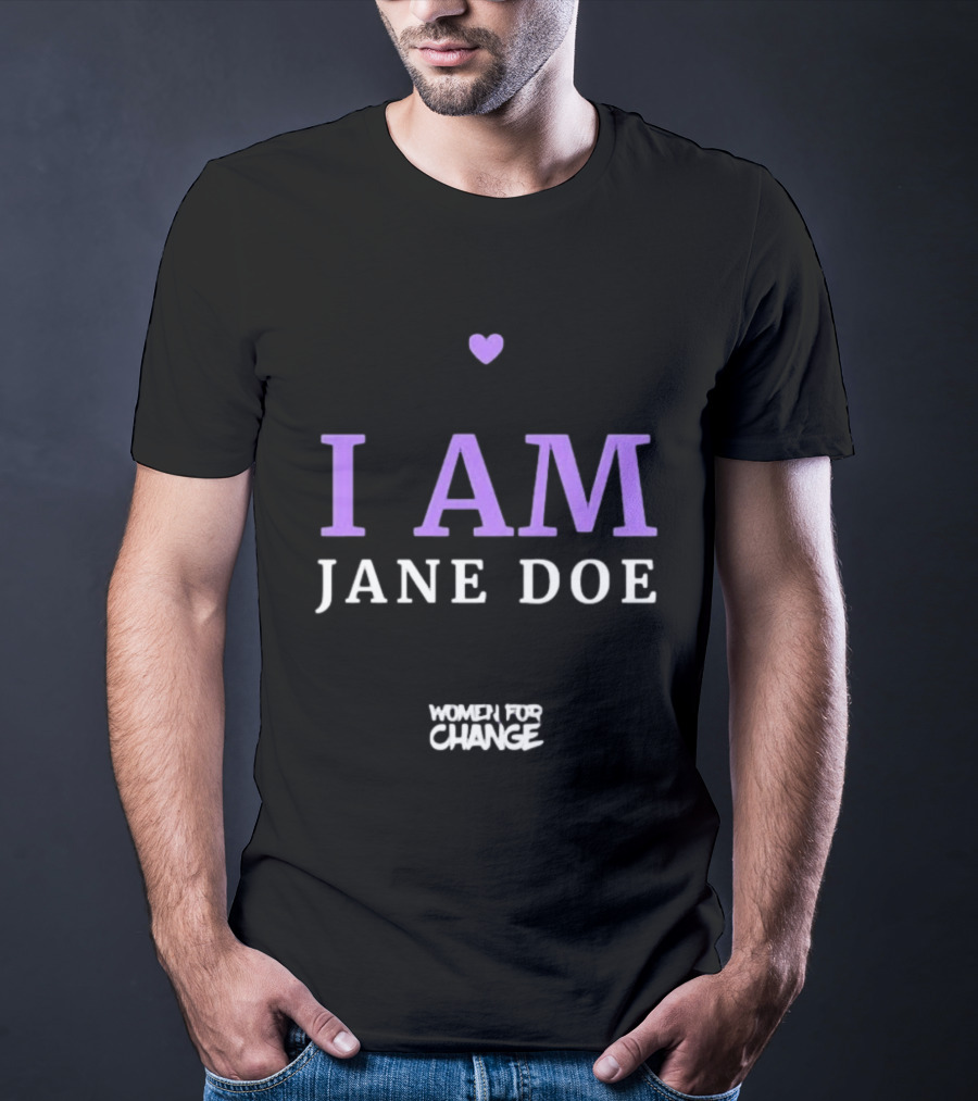 I Am Jane Doe Women For Change Empowerment Purple Heart T-Shirt