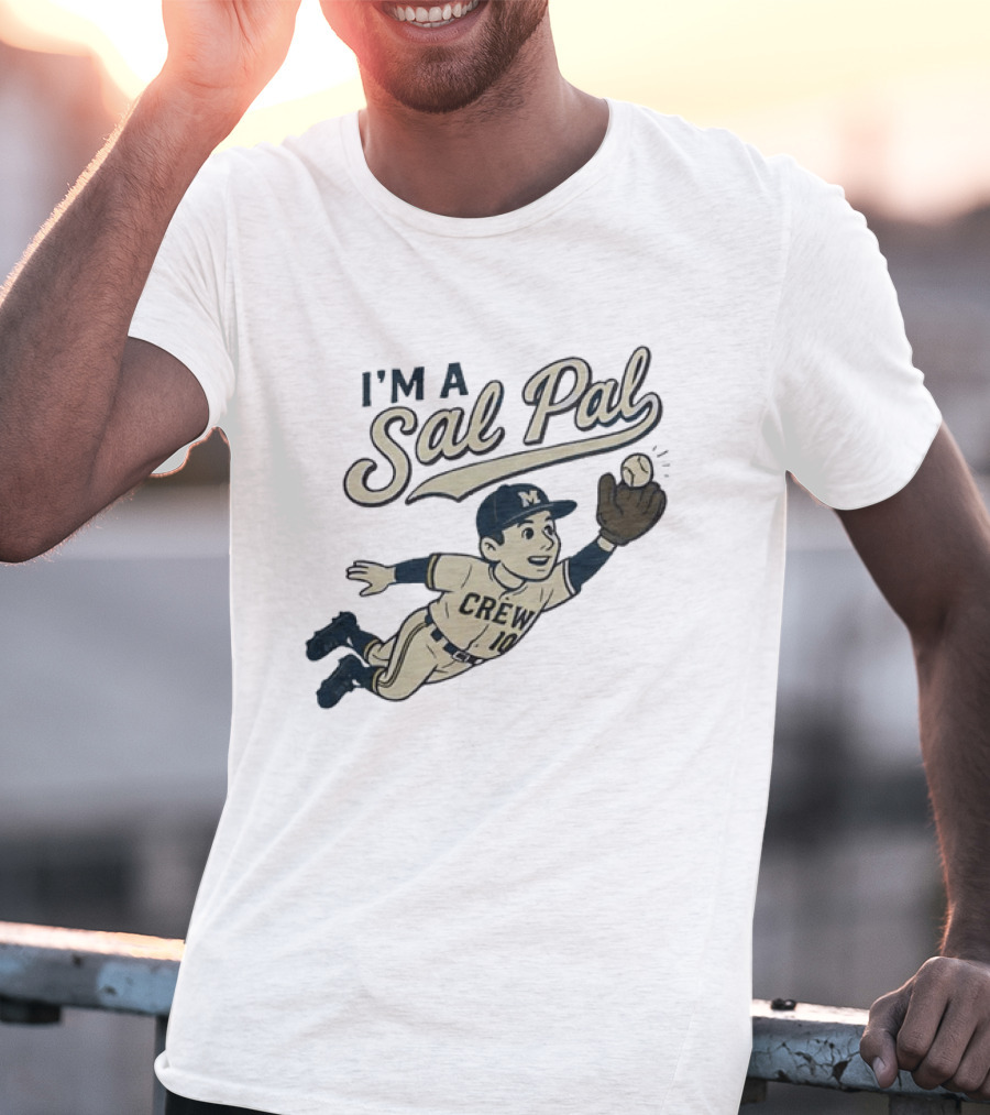 I'm A Sal Pal Milwaukee Brewers Crew 10 Cartoon Baseball Player T-Shirt