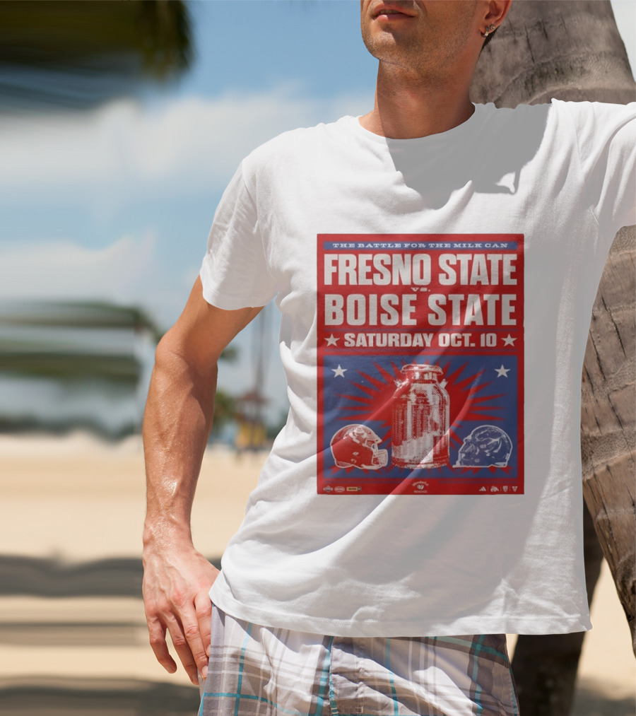 The Battle For The Milk Can Fresno State Vs Boise State Saturday Oct 10 T-Shirt
