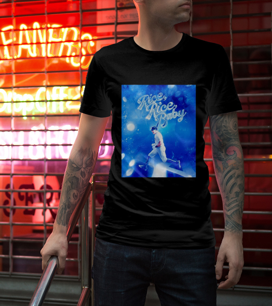 Ben Rice Rice Rice Baby New York Yankees MLB T-Shirt