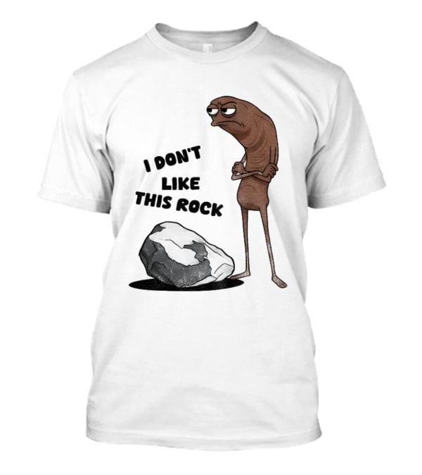 Marcus The Worm I Don't Like This Rock Grumpy Cartoon Expression T-Shirt